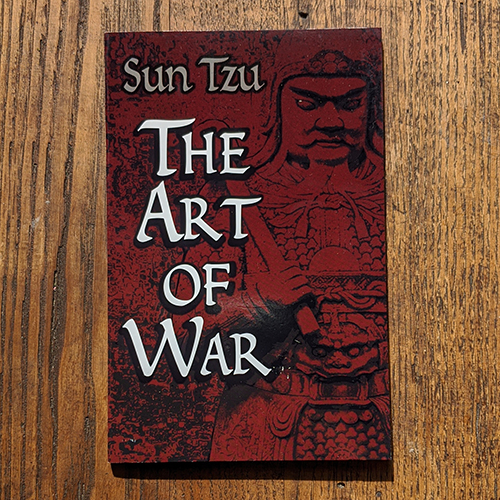 The Art of War by Sun Tzu