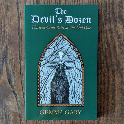 Devil's Dozen: Thirteen Craft Rites of the Old One