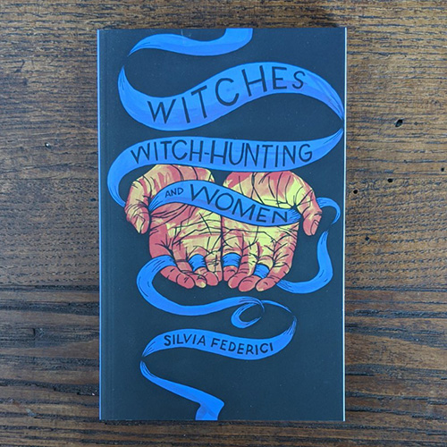 Witches, Witch-Hunting, and Women Witches, Witch-Hunting, and Women