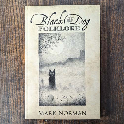 Black Dog Folklore Black Dog Folklore