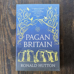 Pagan Britain: A History by Ronald Hutton