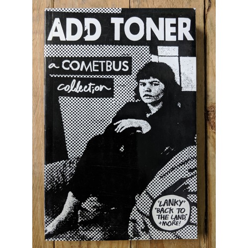 Add Toner: A Cometbus Collection Add Toner: A Cometbus Collection