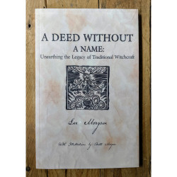 A Deed Without a Name: Unearthing the Legacy of Traditional Witchcraft A Deed Without a Name: Unearthing the Legacy of Traditional Witchcraft