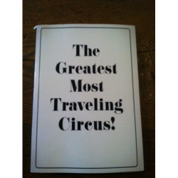 Greatest Most Traveling Circus by Jonas Greatest Most Traveling Circus by Jonas