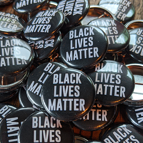 BLACK LIVES MATTER 1" buttons in bulk