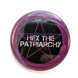 Hex The Patriarchy Hex The Patriarchy