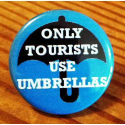 In Portland Only Tourists Use Umbrellas In Portland Only Tourists Use Umbrellas