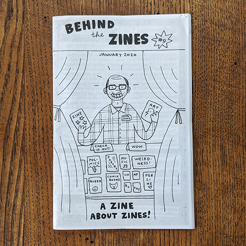 Behind The Zines #9 Behind The Zines #9