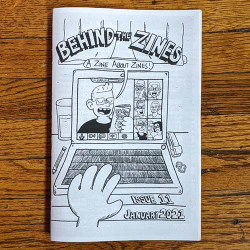 Behind The Zines #11