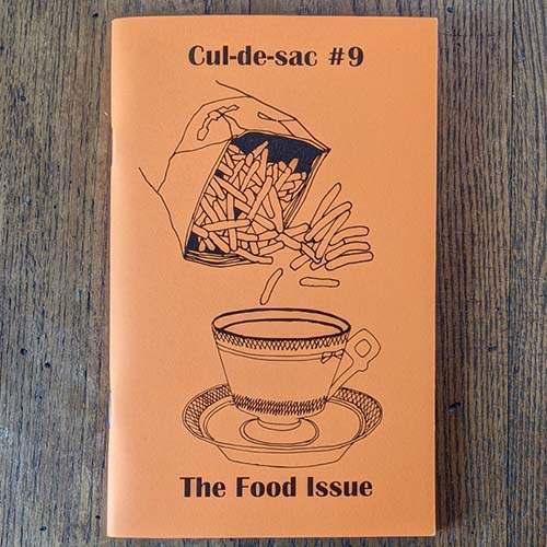 Cul-de-sac #9 The Food Issue zine 