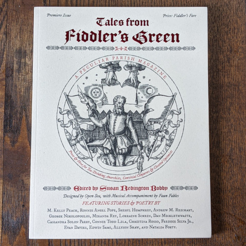 Tales from Fiddler’s Green 1: Premiere Issue