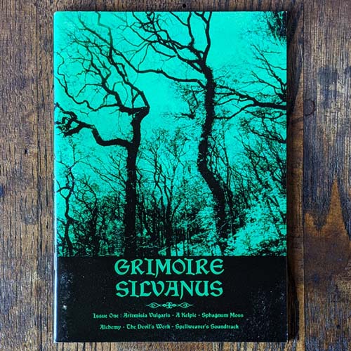 Grimoire Silvanus Zine Issue 1