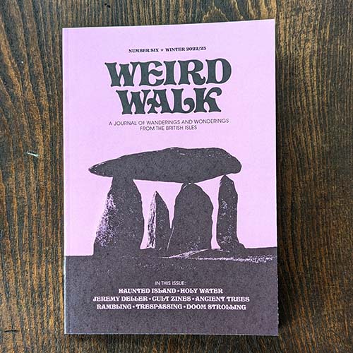 Weird Walk #6 Weird Walk #6