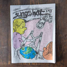 Slingshot # 143 Winter 2025 -FREE! Slingshot # 143 Winter 2025 -FREE!