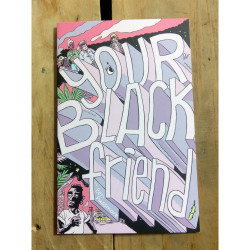 Your Black Friend