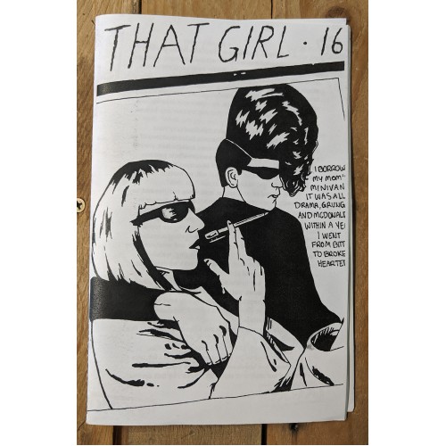 That Girl Zine 16 That Girl Zine 16