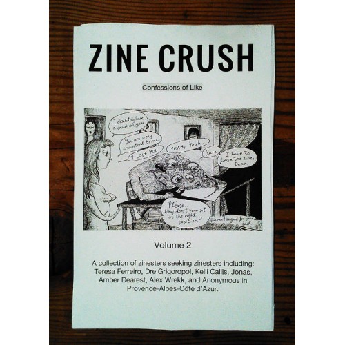 Zine Crush: Confessions of Like Volume 2